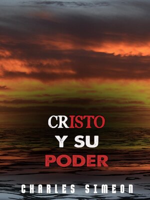cover image of Cristo y su Poder